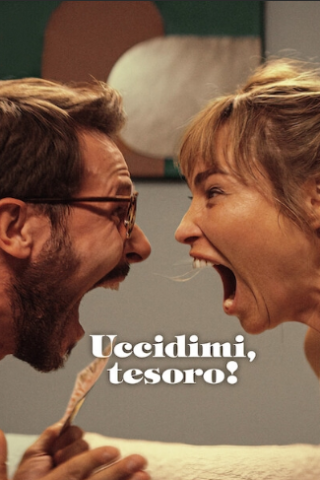 Uccidimi, tesoro! (2024) streaming