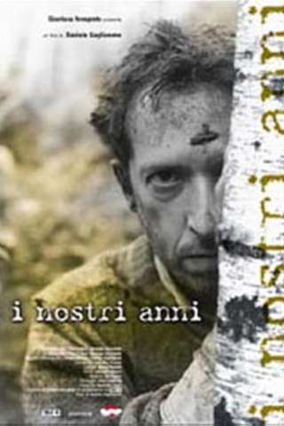 I nostri anni (2000) streaming