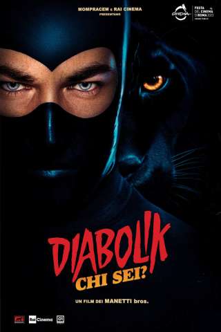 Diabolik chi sei? (2023) streaming