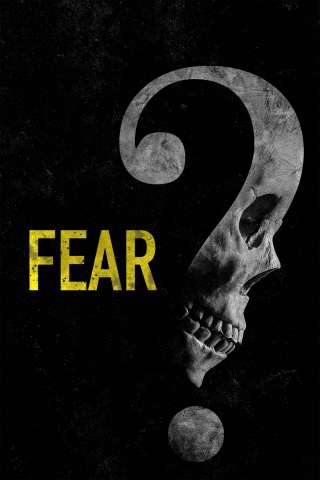 Fear (2023) streaming