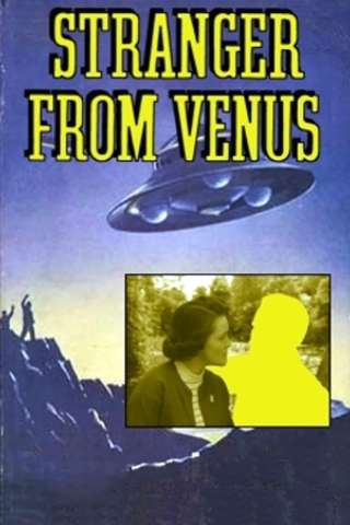 Stranger from Venus (1954) streaming