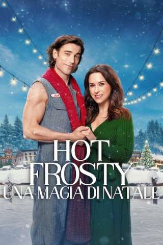 Hot Frosty - Una magia di Natale (2024) streaming
