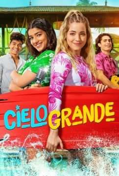 Cielo grande (2022 - In Lavorazione) streaming