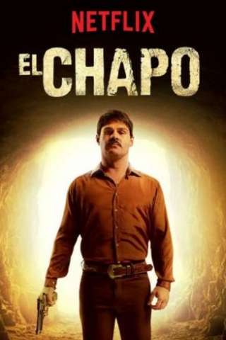 El Chapo (2017 - In Lavorazione) streaming