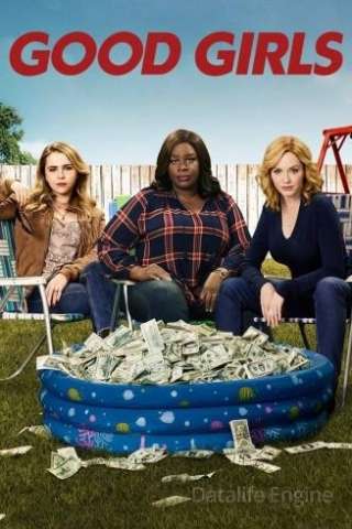 Good Girls (2018 - In Lavorazione) streaming