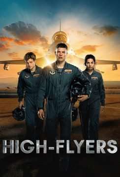 High Flyers (2020 - In Lavorazione) streaming
