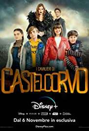 I cavalieri di Castelcorvo (2020 - In Lavorazione) streaming