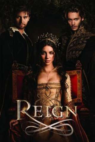 Reign (2013 - Conclusa) streaming