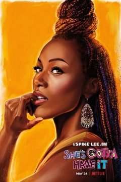 Shes Gotta Have It (2017 - 2019) streaming