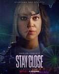 Stay Close (2021 - In Lavorazione) streaming