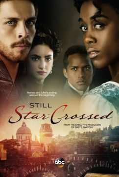 Still Star-Crossed (2017) streaming