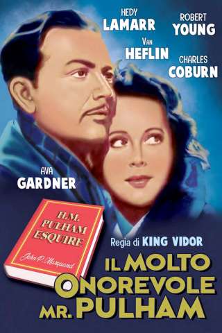 Il molto onorevole mr. Pulham (1941) streaming