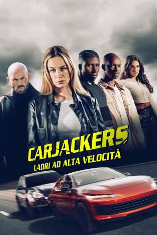 Carjackers (2025) streaming